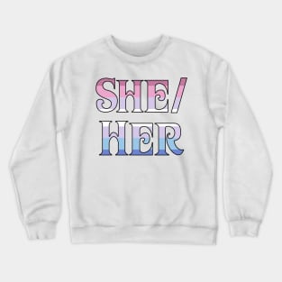 Bigender She/Her Crewneck Sweatshirt